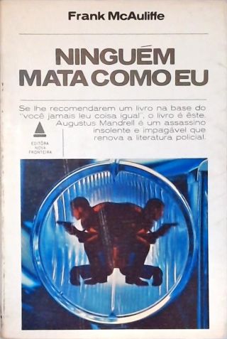Ninguém Mata Como eu