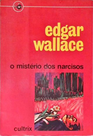 O Mistério Dos Narcisos
