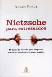 Nietzsche para Estressados