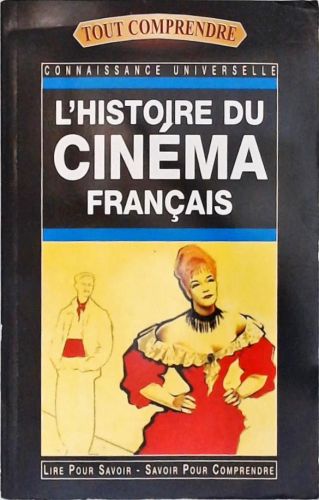 L Histoire du Cinéma Français