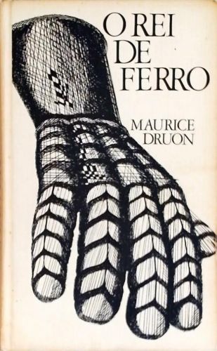 O Rei De Ferro