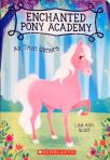Enchante Pony Academy: All That Glitters