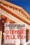 O Dossiê Pelicano