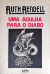 Uma Agulha Para o Diabo