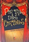Por Trás Das Cortinas (Autografado)
