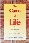 The Game of Life and How To Play it
