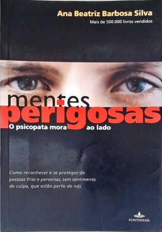 Mentes Perigosas - O Psicopata Mora Ao Lado
