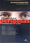 Mentes Perigosas - O Psicopata Mora Ao Lado