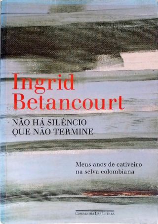 Não há silêncio que não termine