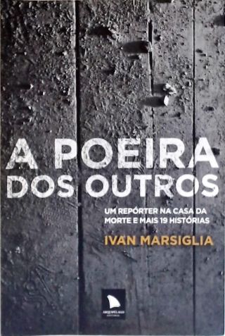 A Poeira Dos Outros
