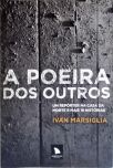 A Poeira Dos Outros