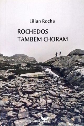 Rochedos Também Choram (Autografado)