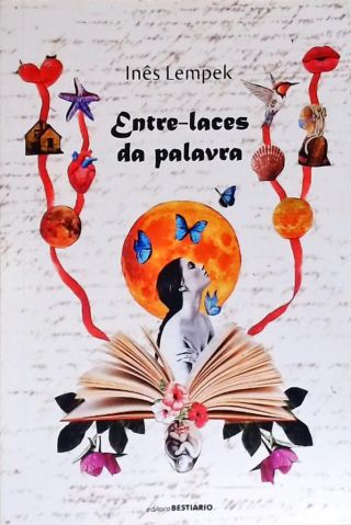 Entre-laces da Palavra (Autografado)