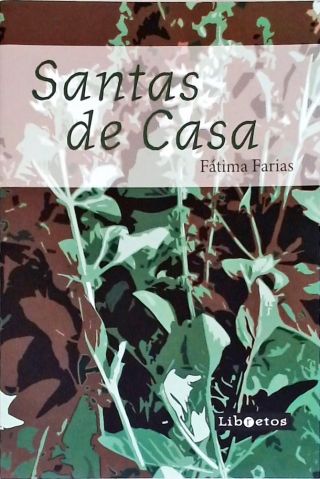 Santas de Casa (Autografado)