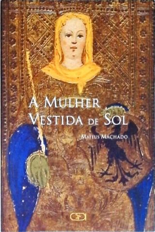 A Mulher Vestida de Sol