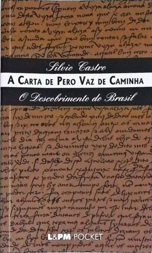 A Carta De Pero Vaz De Caminha