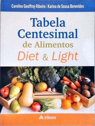 Tabela Centesimal De Alimentos Diet & Light