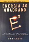 Energia Ao Quadrado