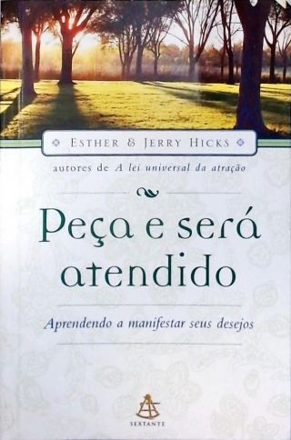 Peça E Será Atendido