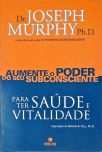 Aumente O Poder Do Seu Subconsciente - Vol. 4