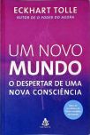 Um Novo Mundo: O Despertar De Uma Nova Consciência