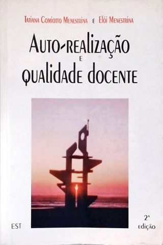 Auto-Realização E Qualidade Docente