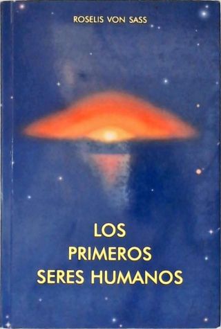 Los Primeros Seres Humanos