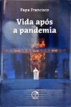 A Vida após a Pandemia