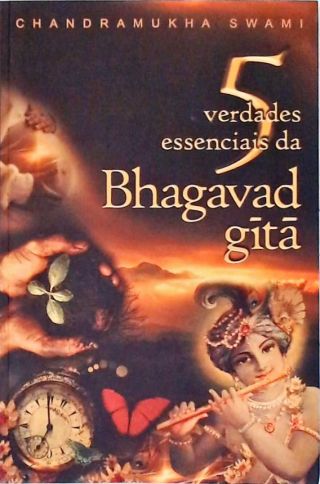 5 Verdades Essenciais Bhagavad Gitá