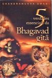 5 Verdades Essenciais Bhagavad Gitá