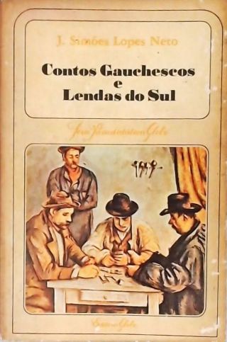 Contos Gauchescos e Lendas do Sul