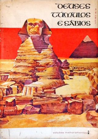 Deuses, Túmulos e Sábios