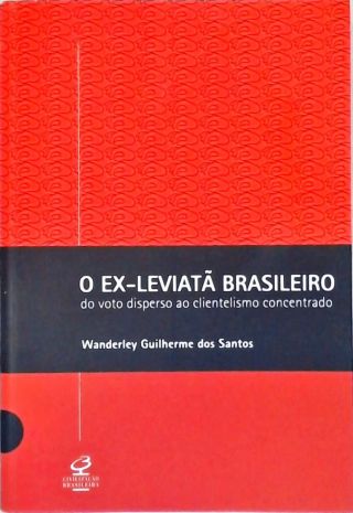 O Ex-Leviatã Brasileiro