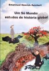 Um Só Mundo: Estudos de História Global