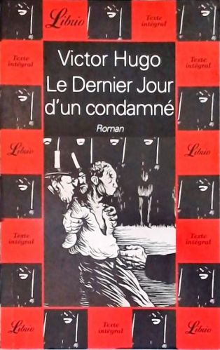 Le Dernier Jour Dun Condamné