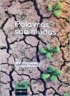 Palavras São Mudas