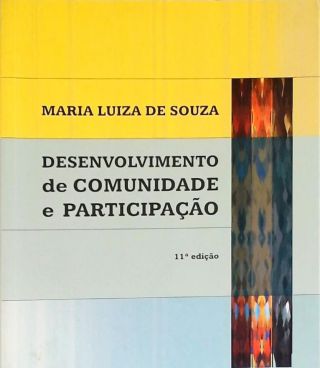 Desenvolvimento de Comunidade e Participação