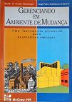 Gerenciando em Ambiente de Mudança