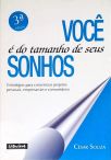 Você É Do Tamanho De Seus Sonhos