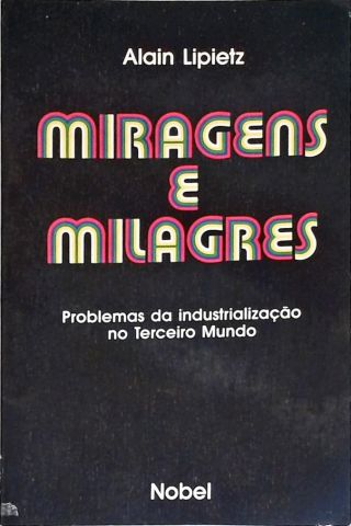 Miragens e Milagres