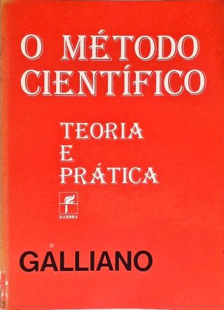 O Método Científico