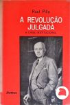 A Revolução Julgada