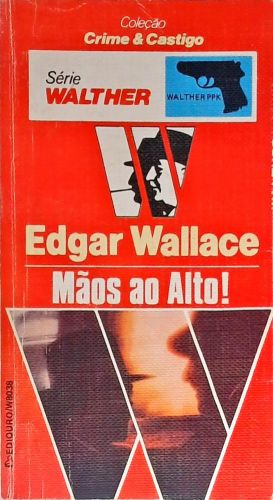 Mãos Ao Alto!