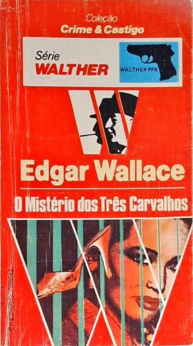 O Mistério Dos Três Carvalhos