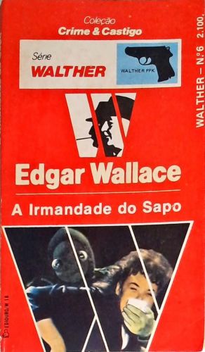 A Irmandade Do Sapo