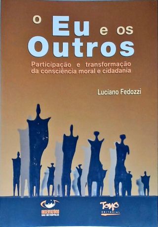 O Eu E Os Outros