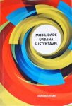 Mobilidade Urbana Sustentável
