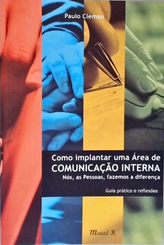 Como Implantar uma Área de Comunicação Interna
