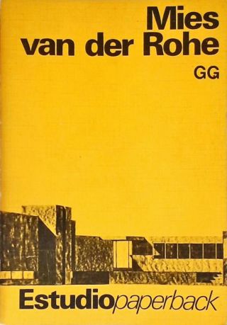 Mies Van der Rohe