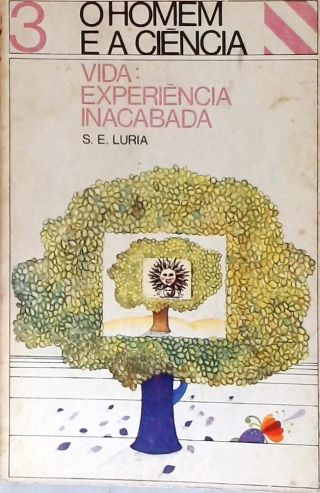 Vida: Experiência Inacabada